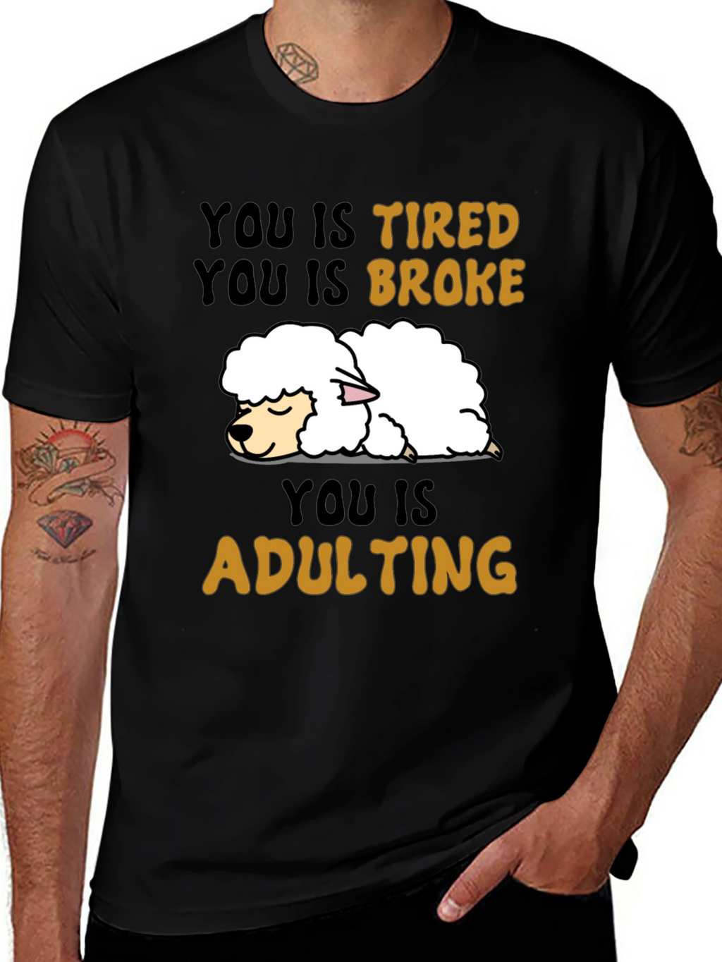 Funny You Is Tired Adulting Sheep T-Shirt