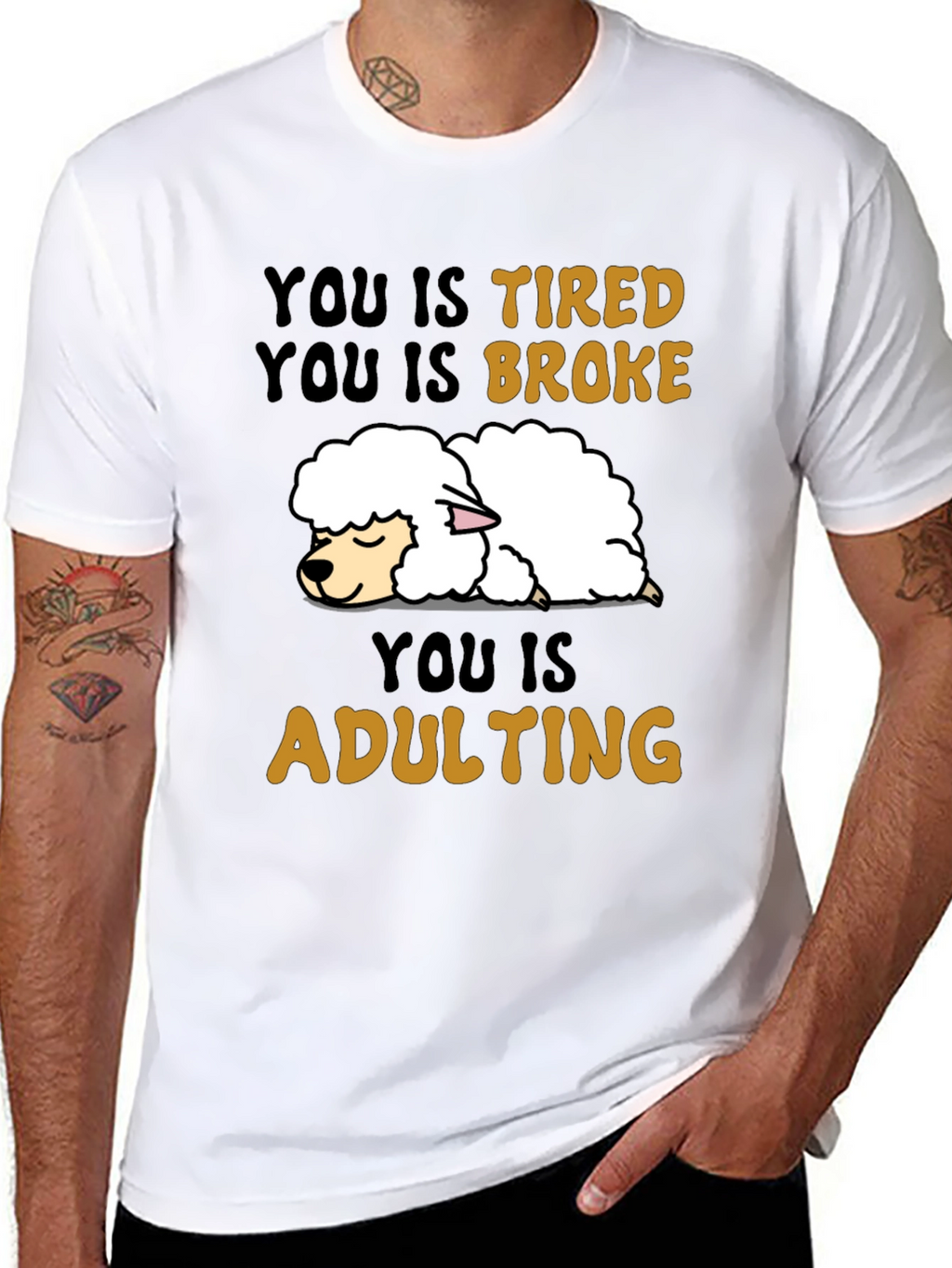 Funny You Is Tired Adulting Sheep T-Shirt