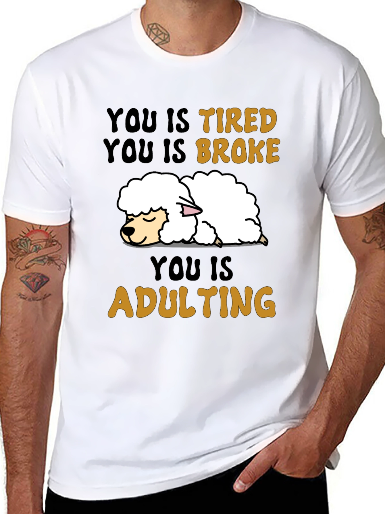 Funny You Is Tired Adulting Sheep T-Shirt