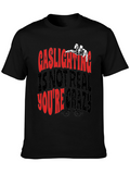 Gaslighting T-Shirt - Youre Crazy Skeleton Hand Tee