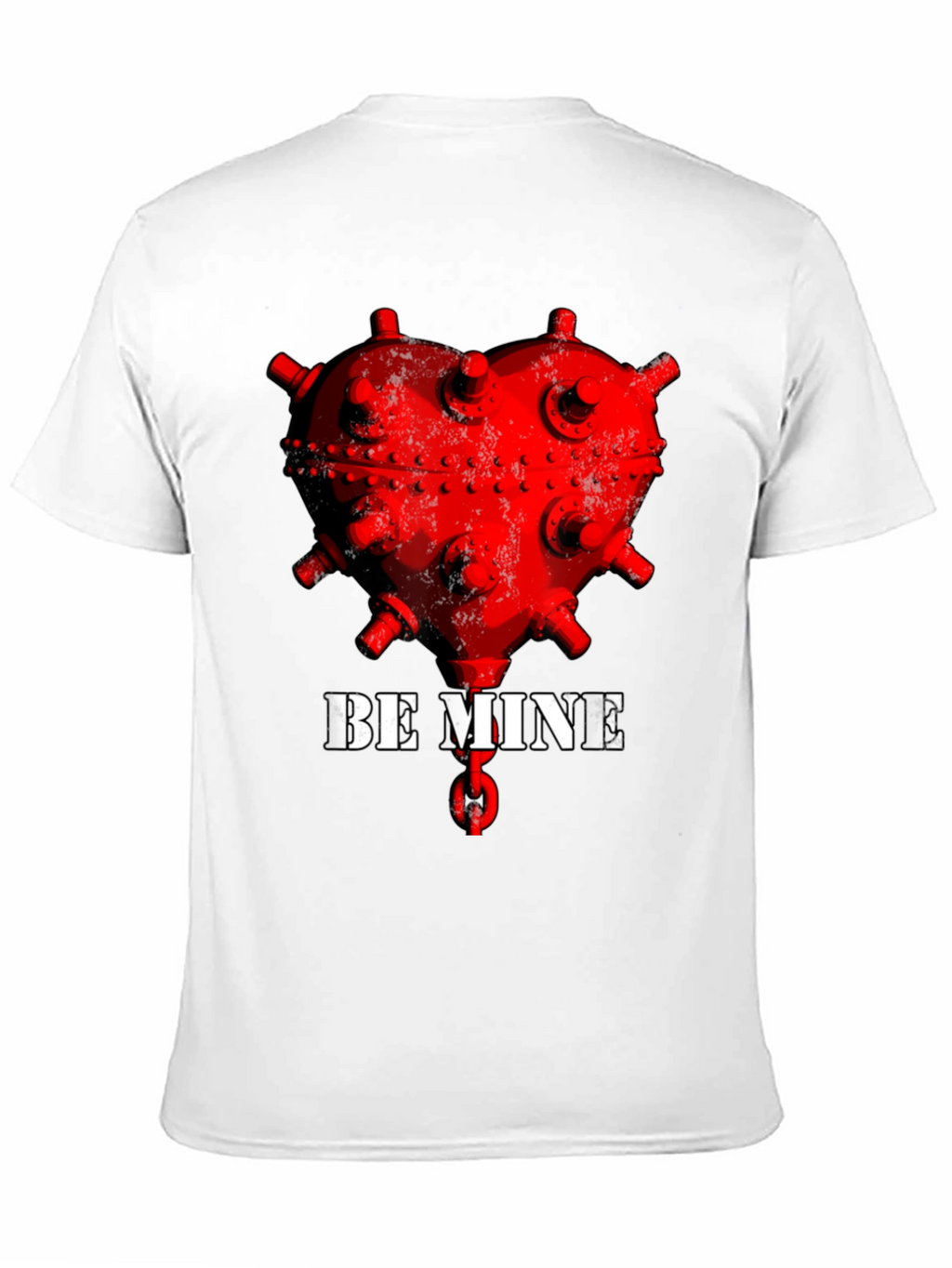 Be Mine Heart Mine T-Shirt