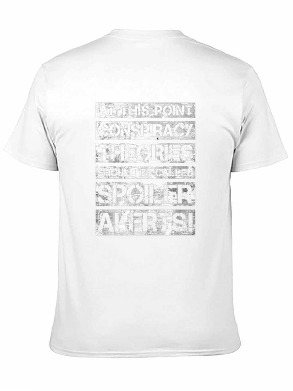 Conspiracy Theories Spoiler Alert T-Shirt