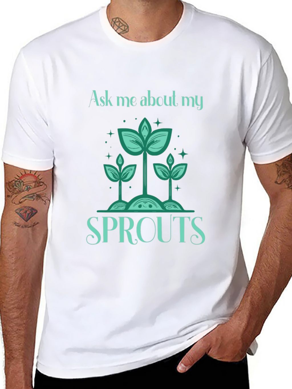 Ask Me About My Sprouts T-Shirt - Gardeners Delight