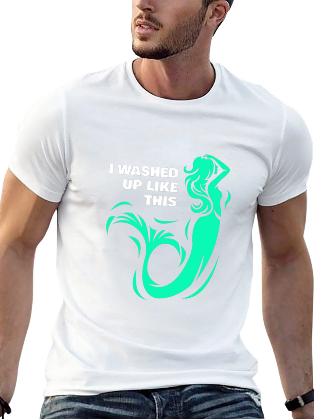 Mermaid T-Shirt: I washed up like this! Graphic Tee