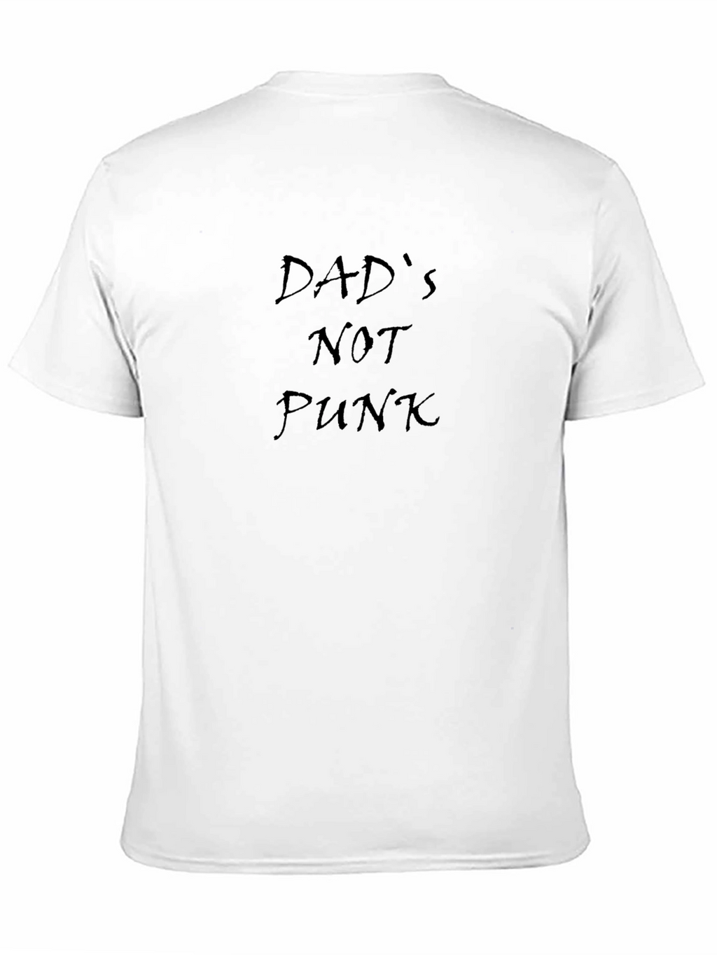 Dads Not Punk - Graphic Print T-Shirt