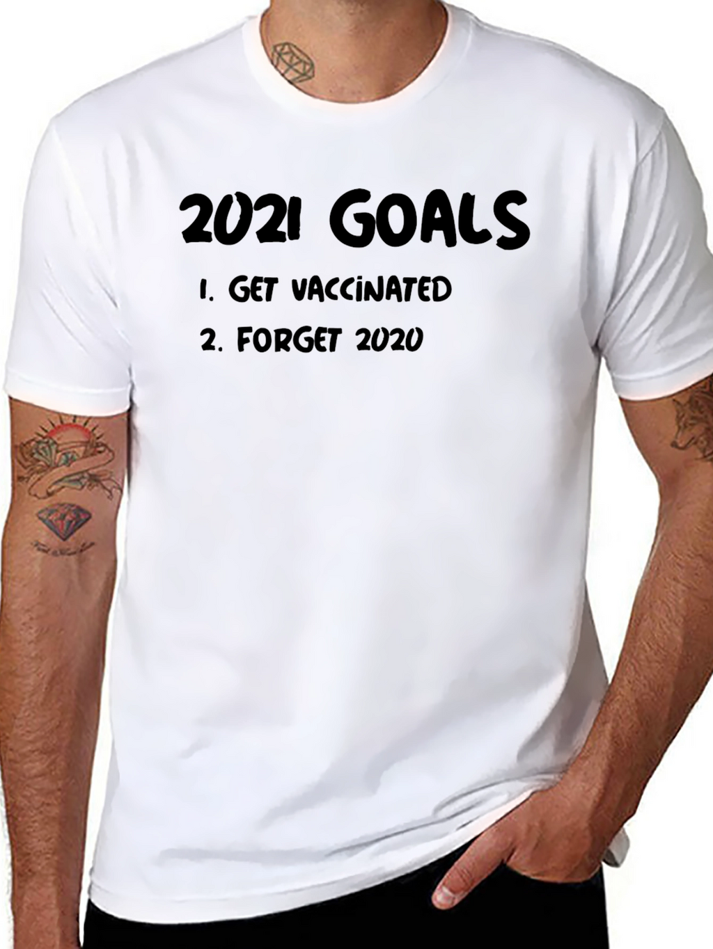 2021 Goals Get Vaccinated T-Shirt