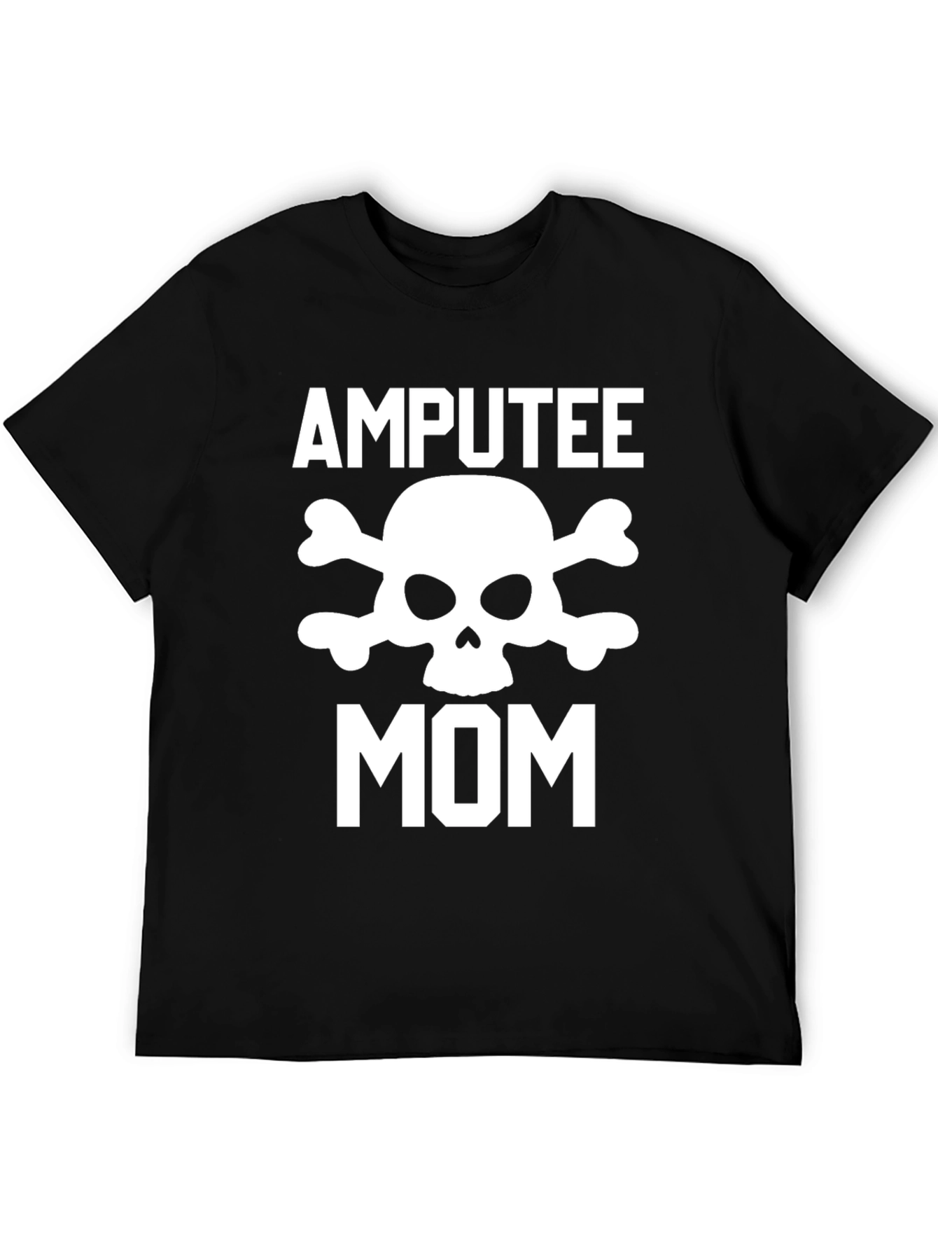 Amputee Mom Skull T-Shirt