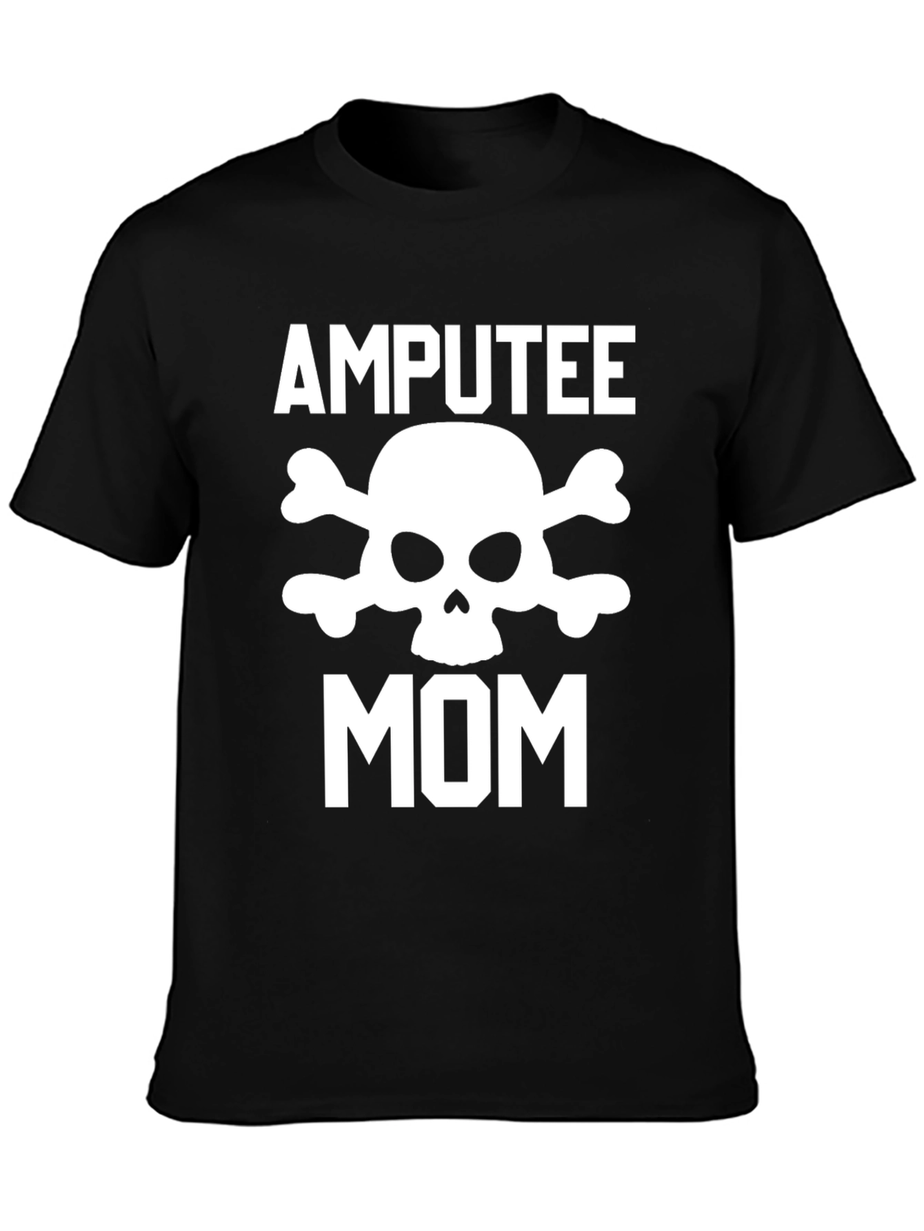 Amputee Mom Skull T-Shirt