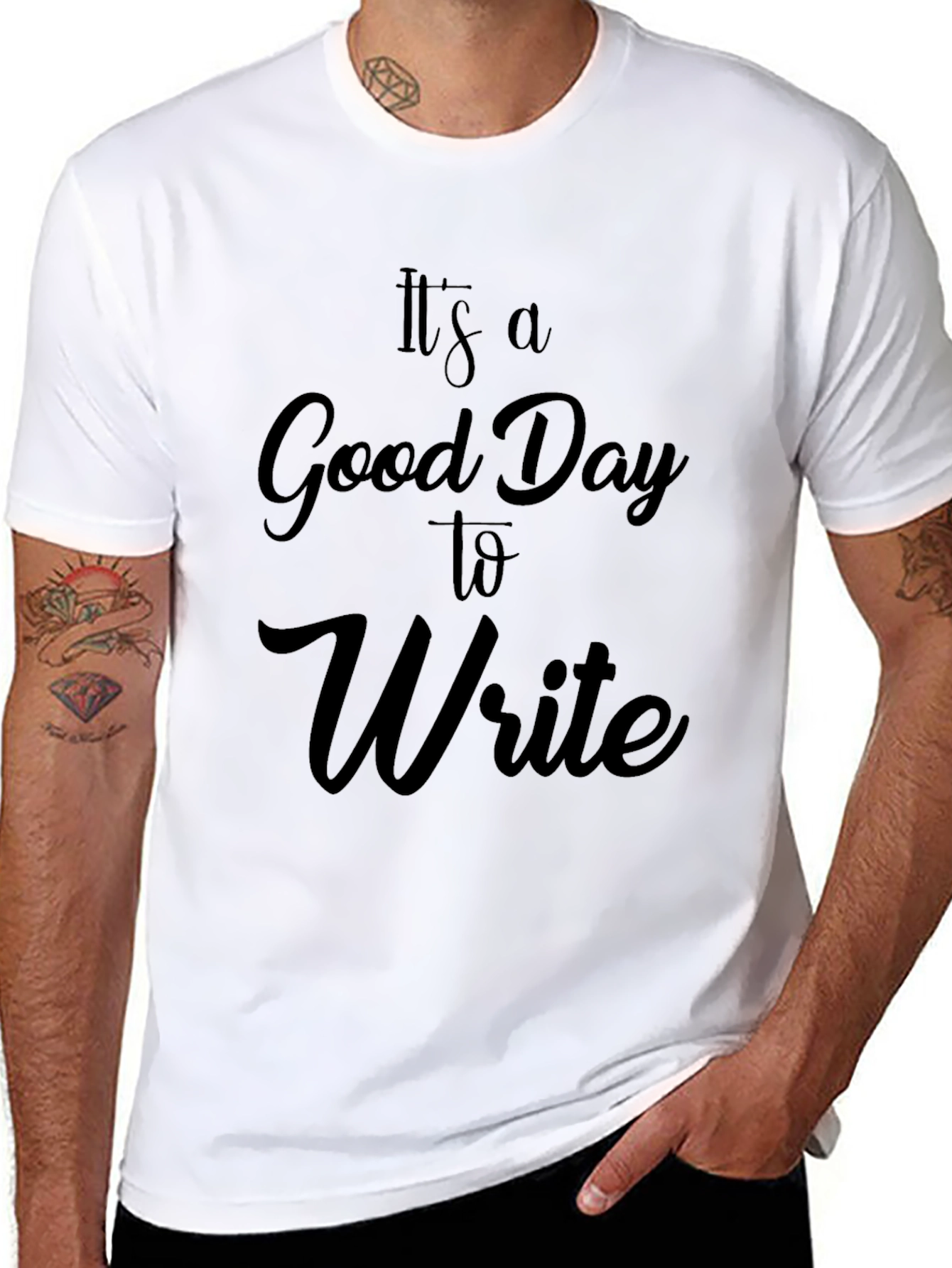 Its a Good Day to Write - Black T-Shirt