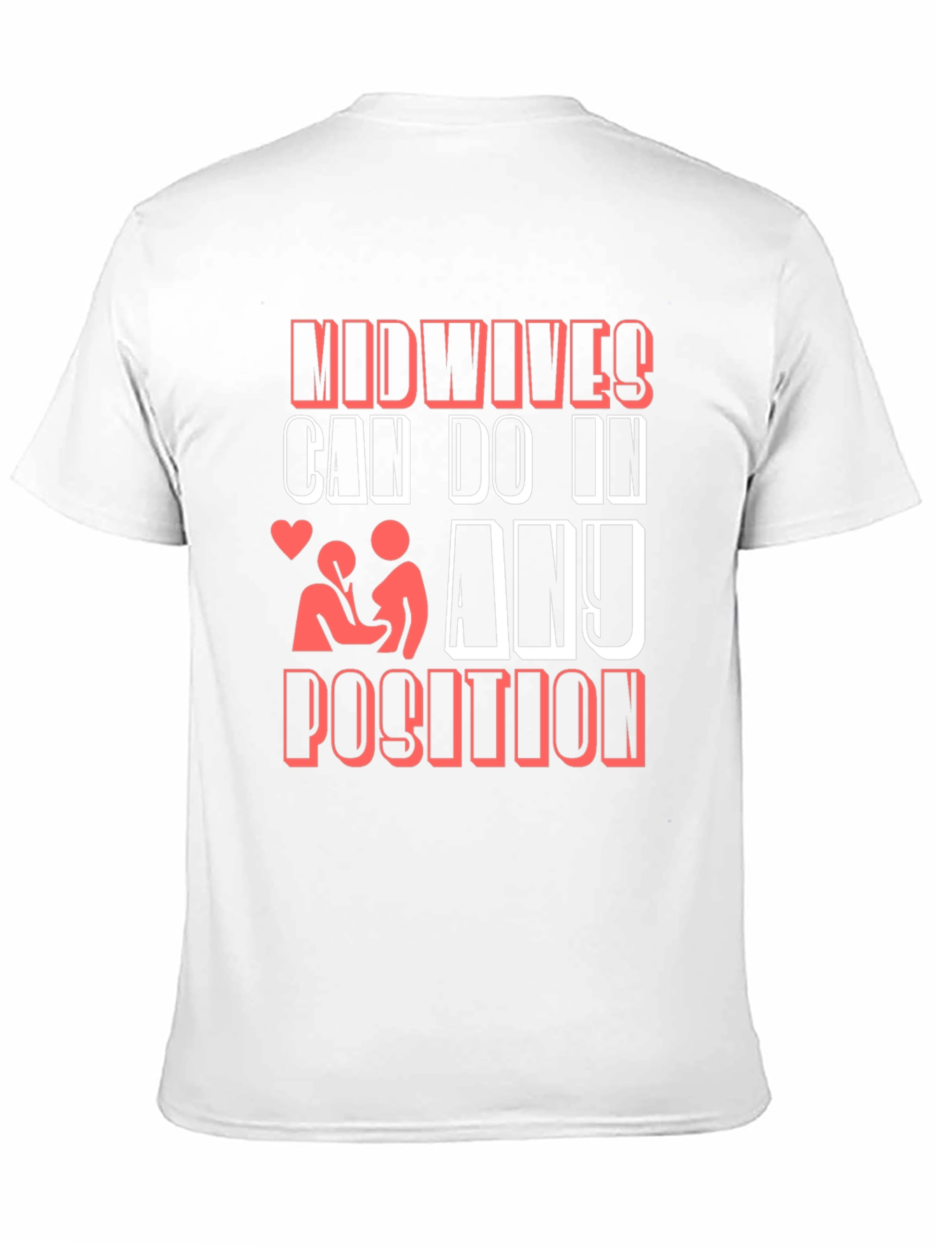Midwives Can Do It T-Shirt Funny Maternity