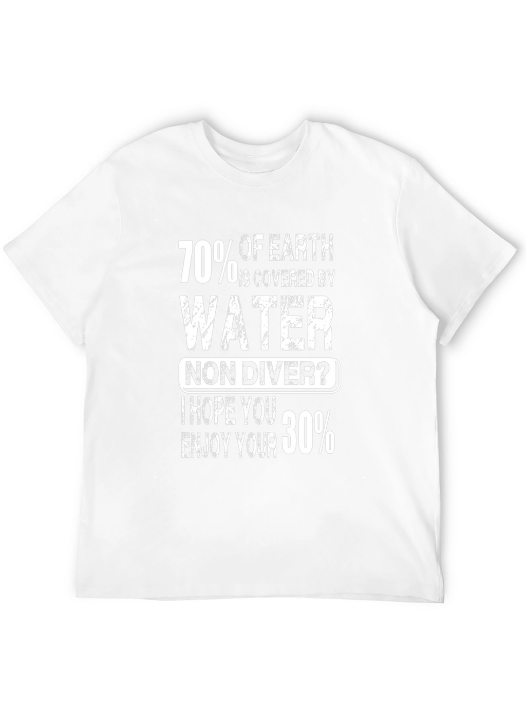 Funny Scuba Diving T-Shirt - 70% Water 30% Land