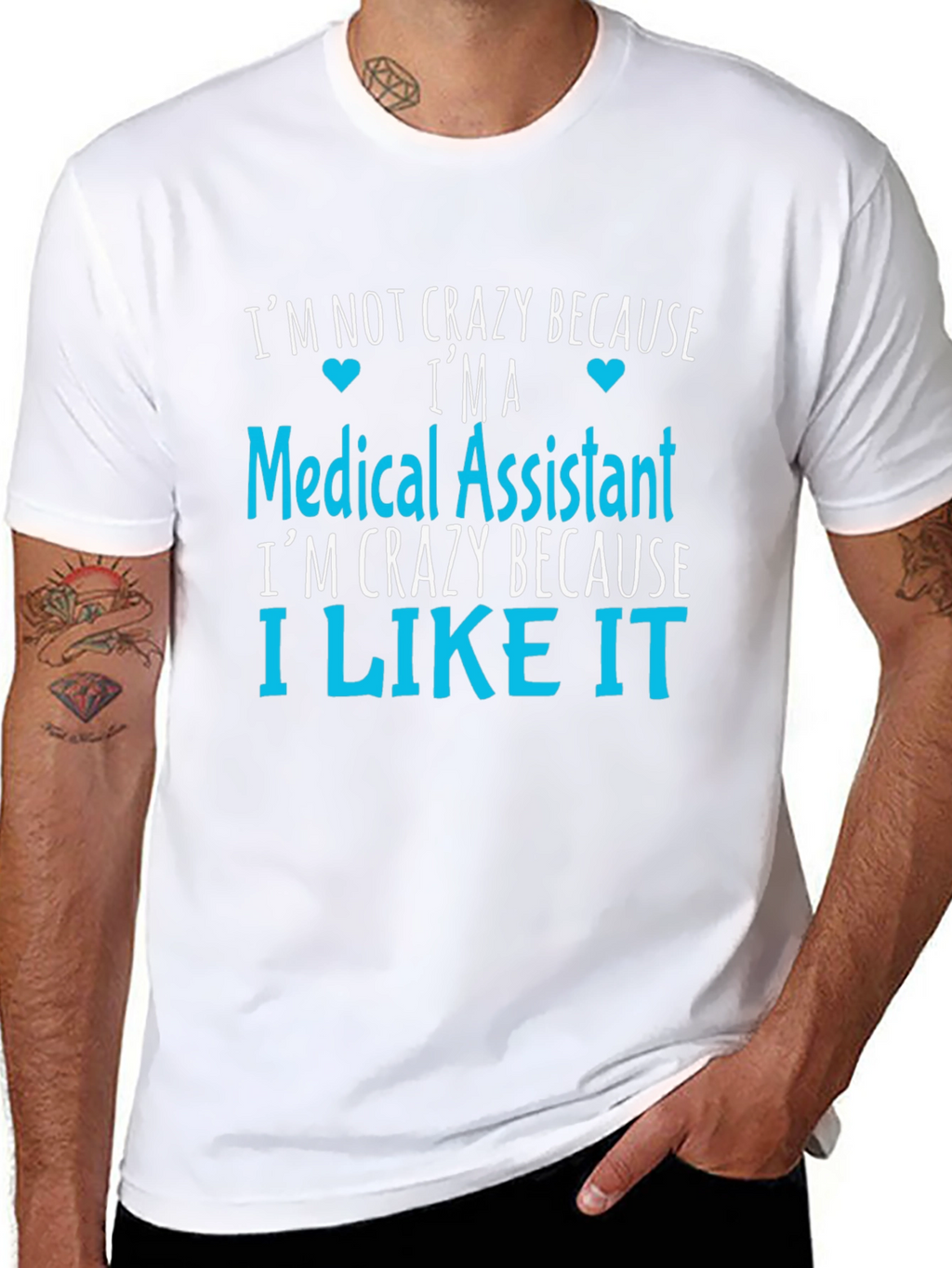 Medical Assistant Crazy T-Shirt