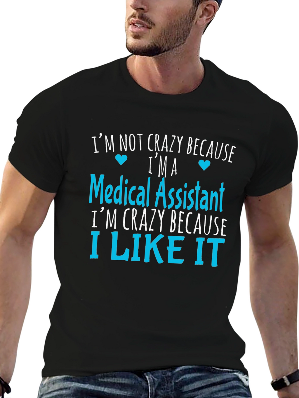Medical Assistant Crazy T-Shirt