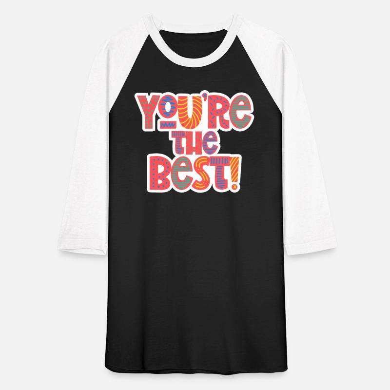 You are the best