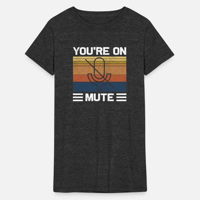 You're On Mute Work From Home Office