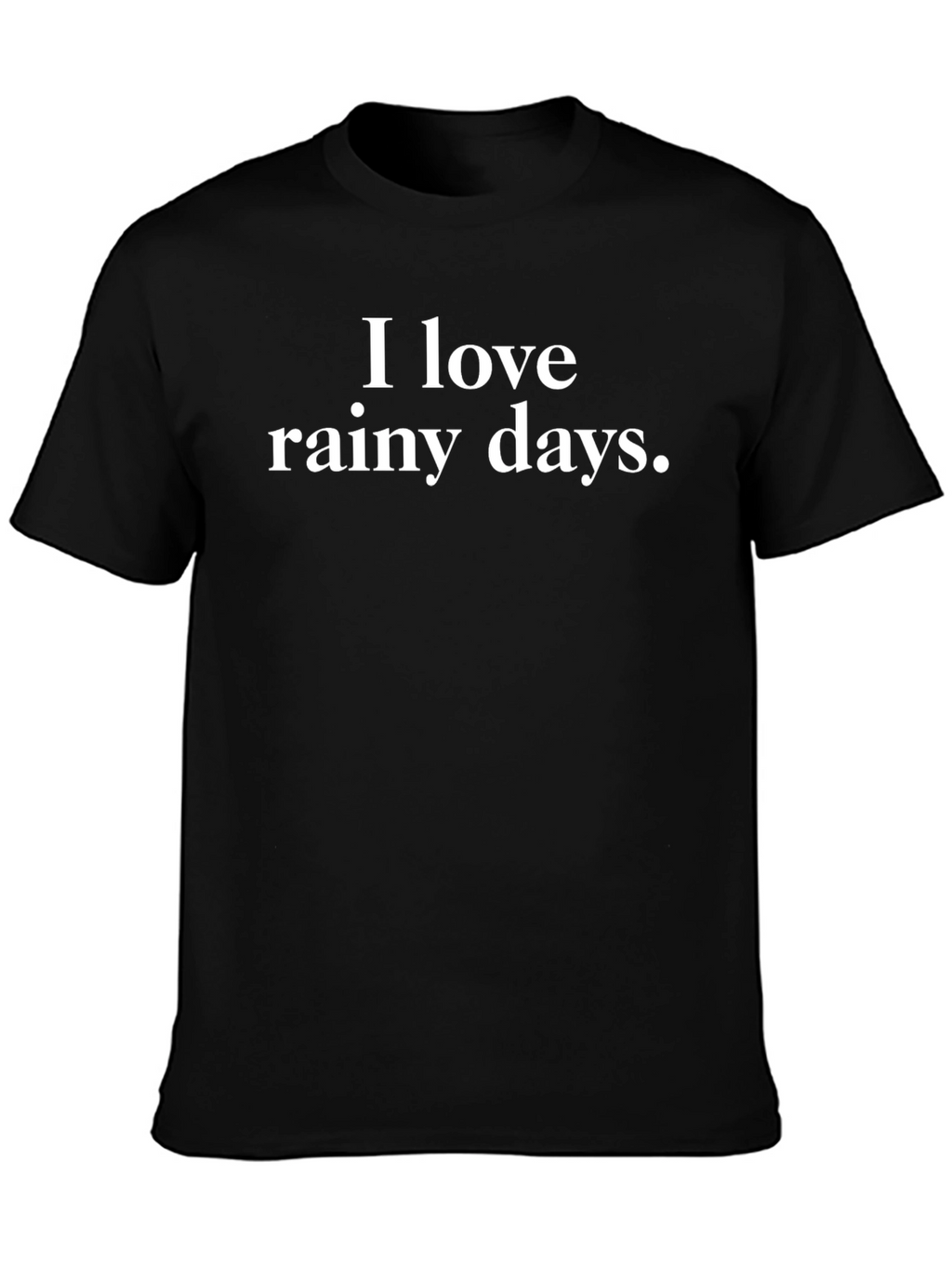 I Love Rainy Days T-Shirt - Black