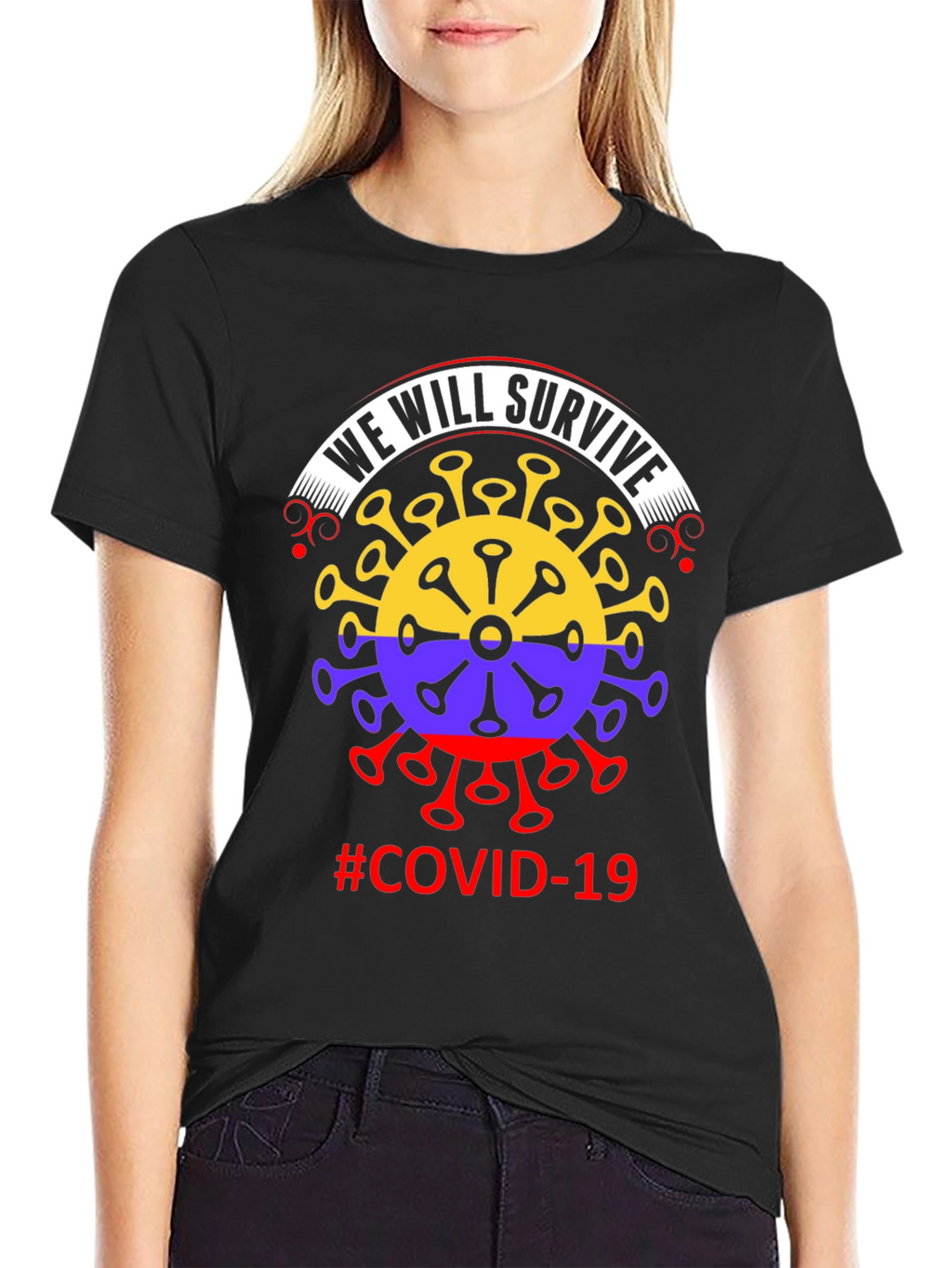 We Will Survive COVID-19 T-Shirt