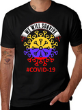 We Will Survive COVID-19 T-Shirt