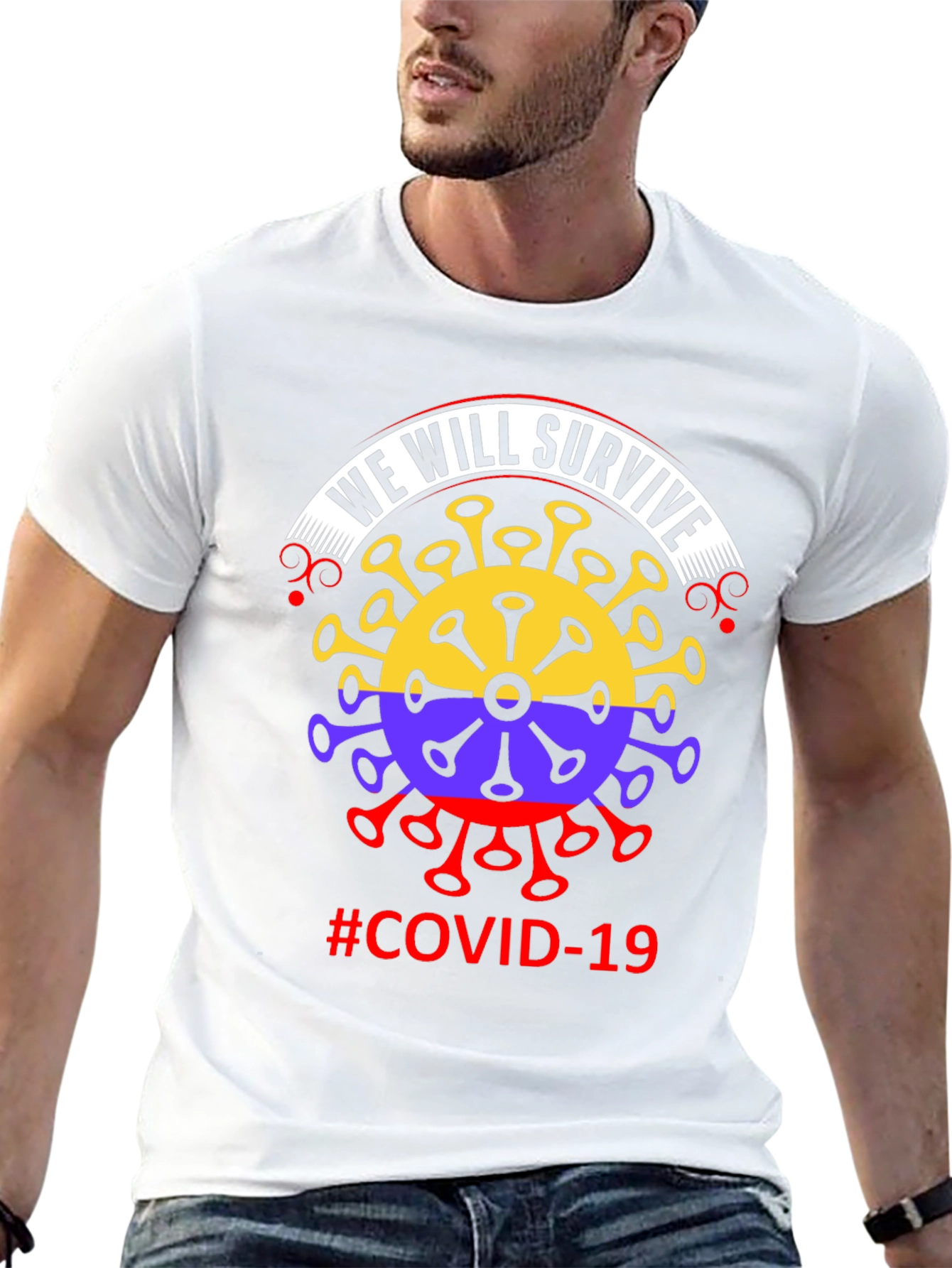 We Will Survive COVID-19 T-Shirt