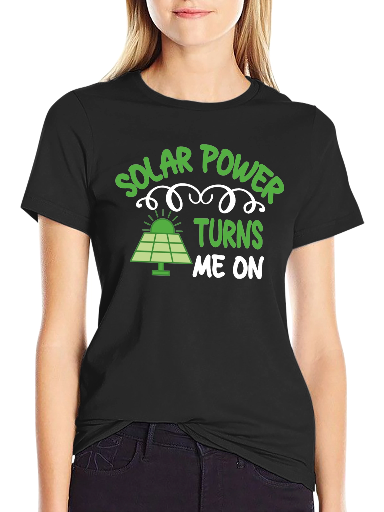 Solar Power Turns Me On - Graphic T-Shirt