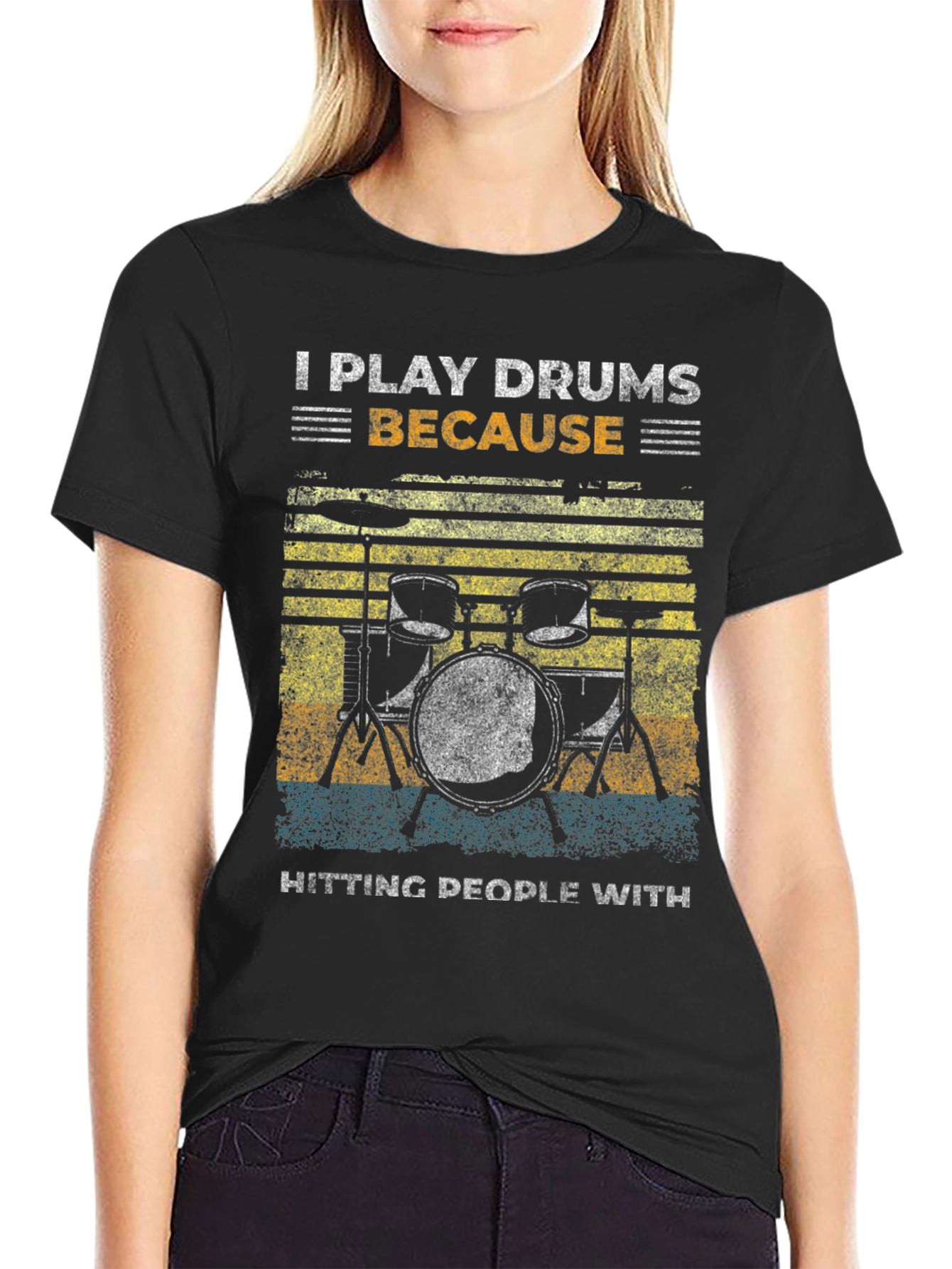 I Play Drums Because Hitting People T-Shirt
