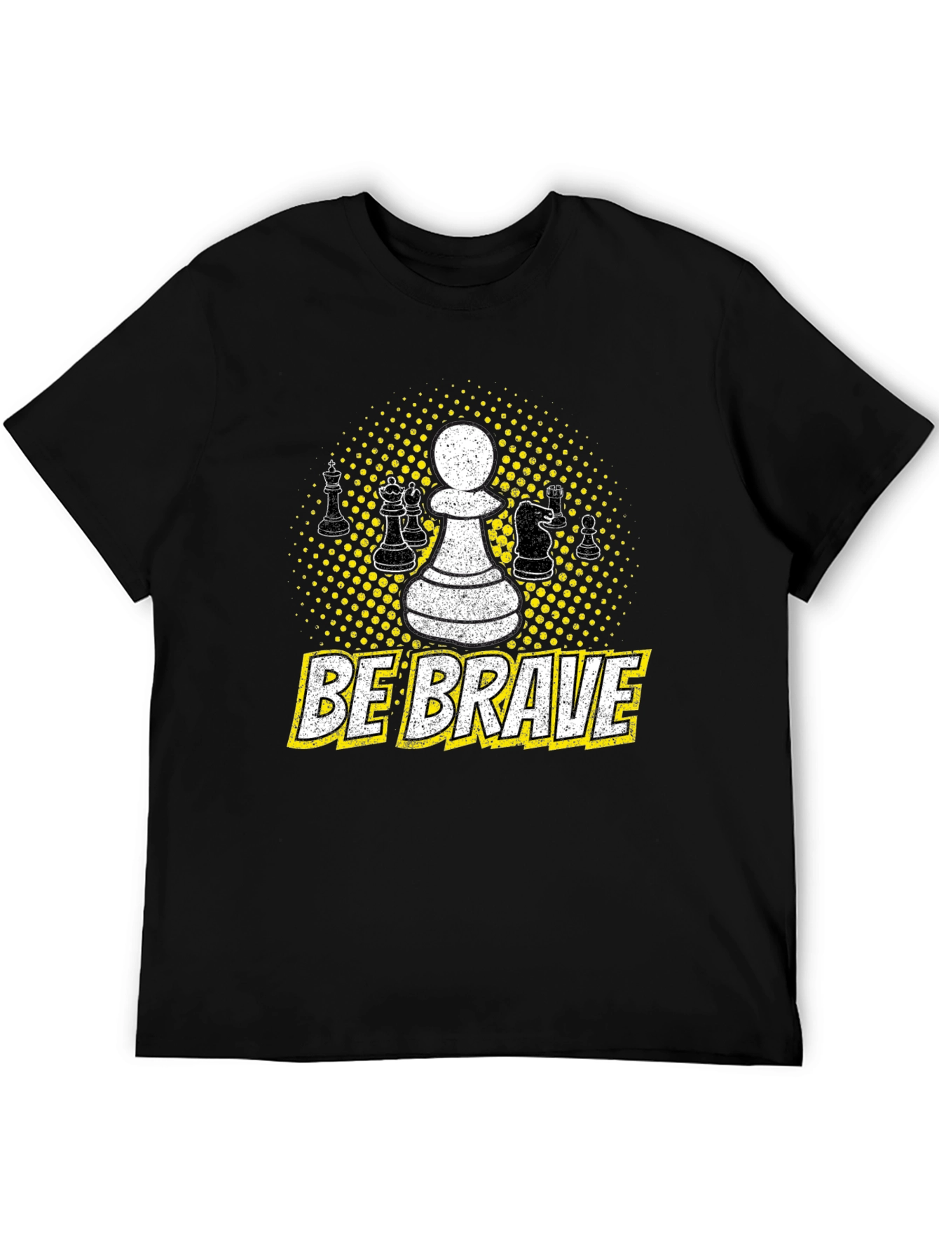 Be Brave Chess Piece T-Shirt
