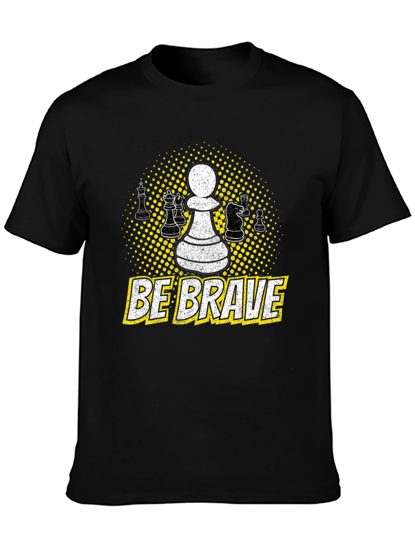 Be Brave Chess Piece T-Shirt
