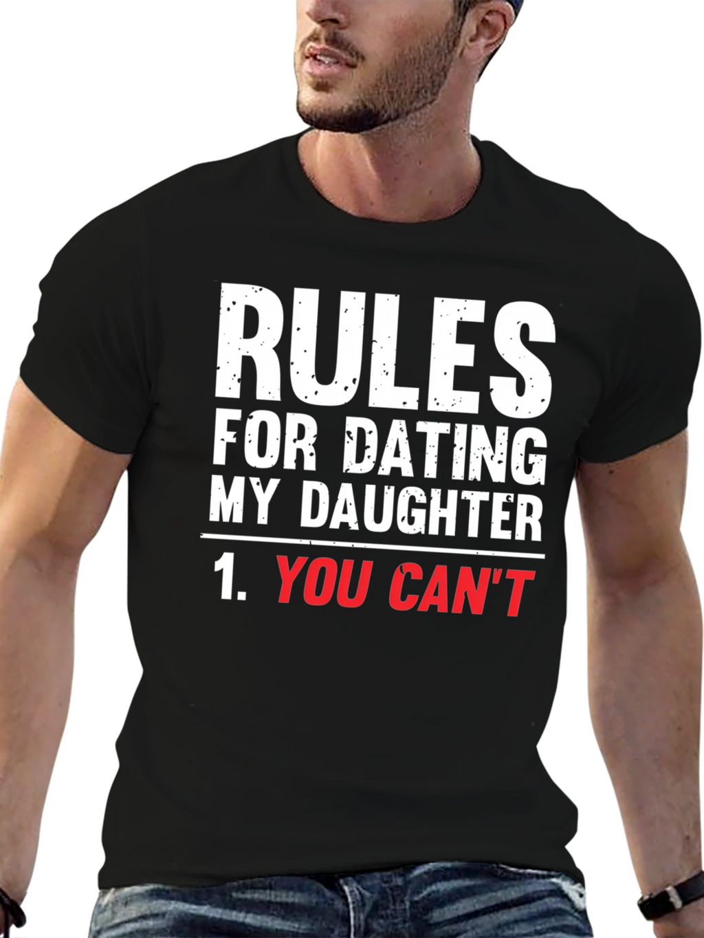 Rules For Dating My Daughter Graphic T-Shirt
