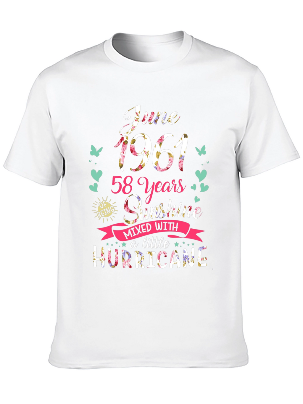 June 1961 58 Years Sunshine Hurricane T-Shirt