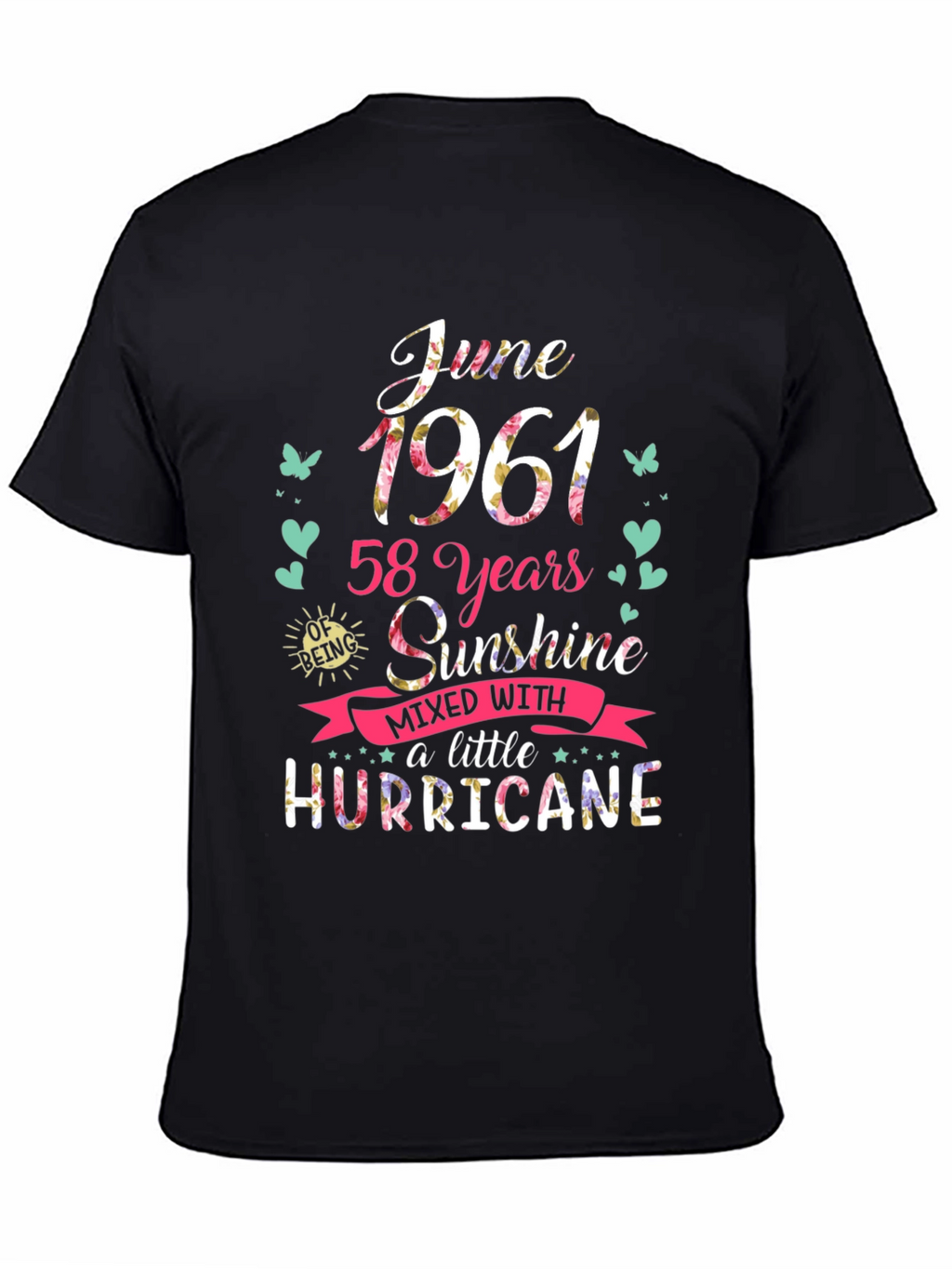June 1961 58 Years Sunshine Hurricane T-Shirt