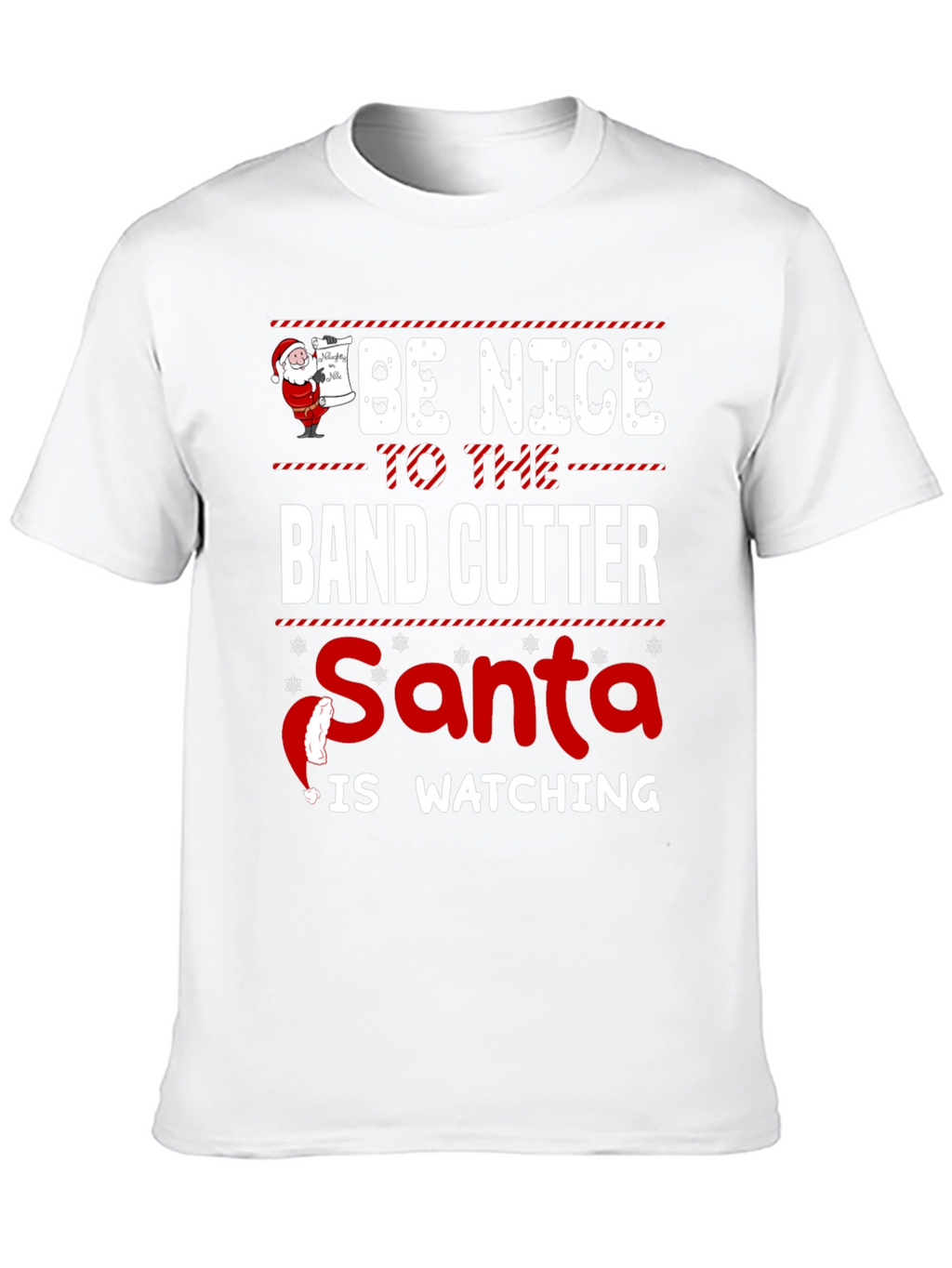 Be Nice To The Band Cutter T-Shirt