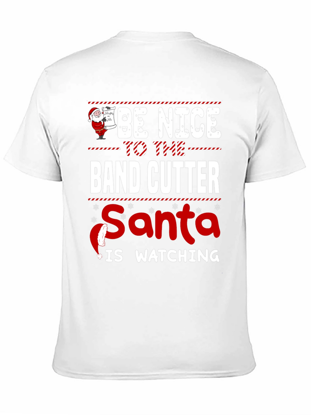 Be Nice To The Band Cutter T-Shirt
