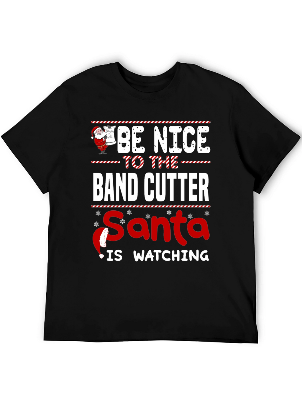 Be Nice To The Band Cutter T-Shirt