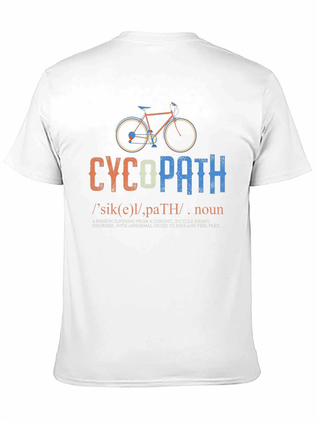 CycoPath Bicycle Riding T-Shirt - Funny Cycling Gift