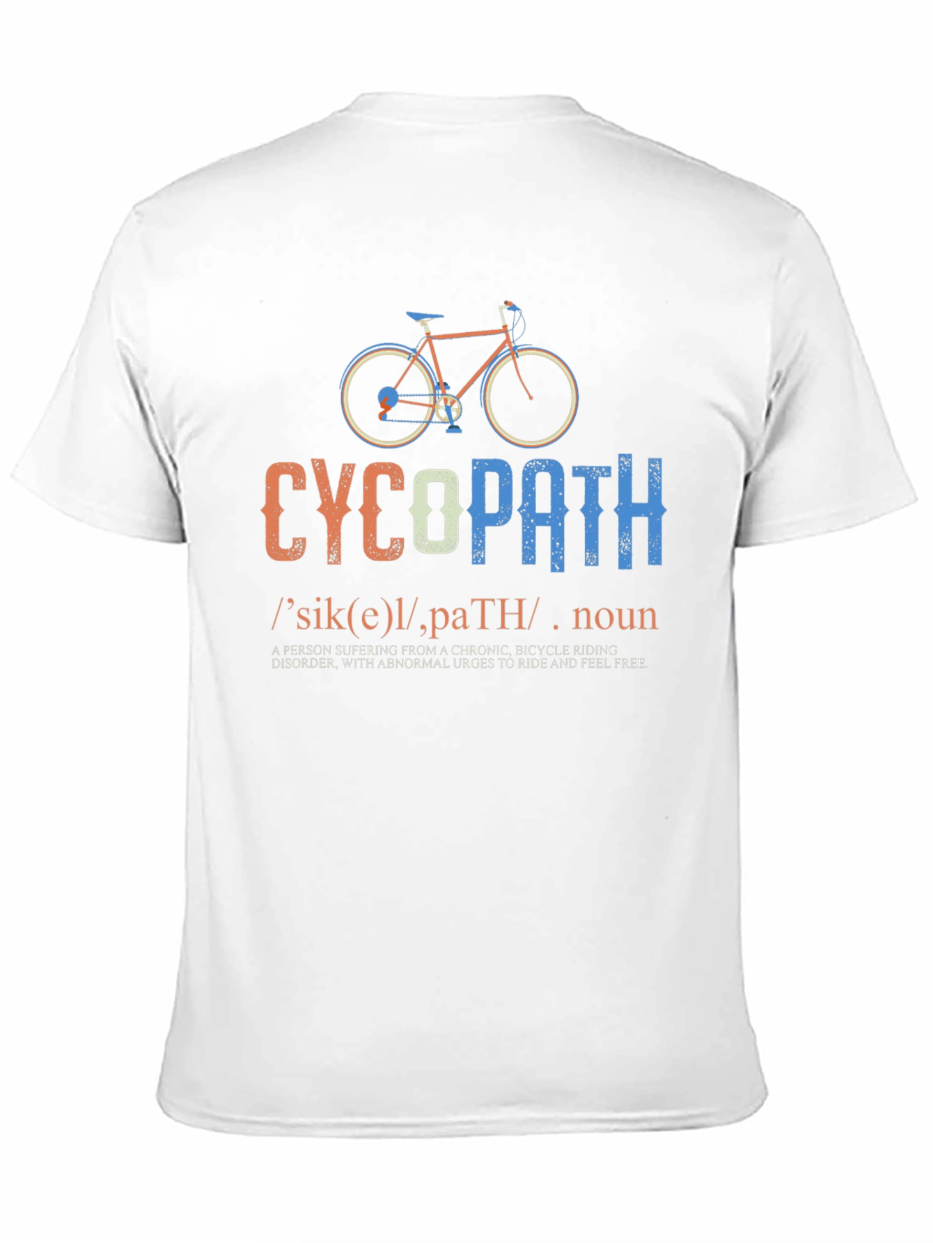 CycoPath Bicycle Riding T-Shirt - Funny Cycling Gift