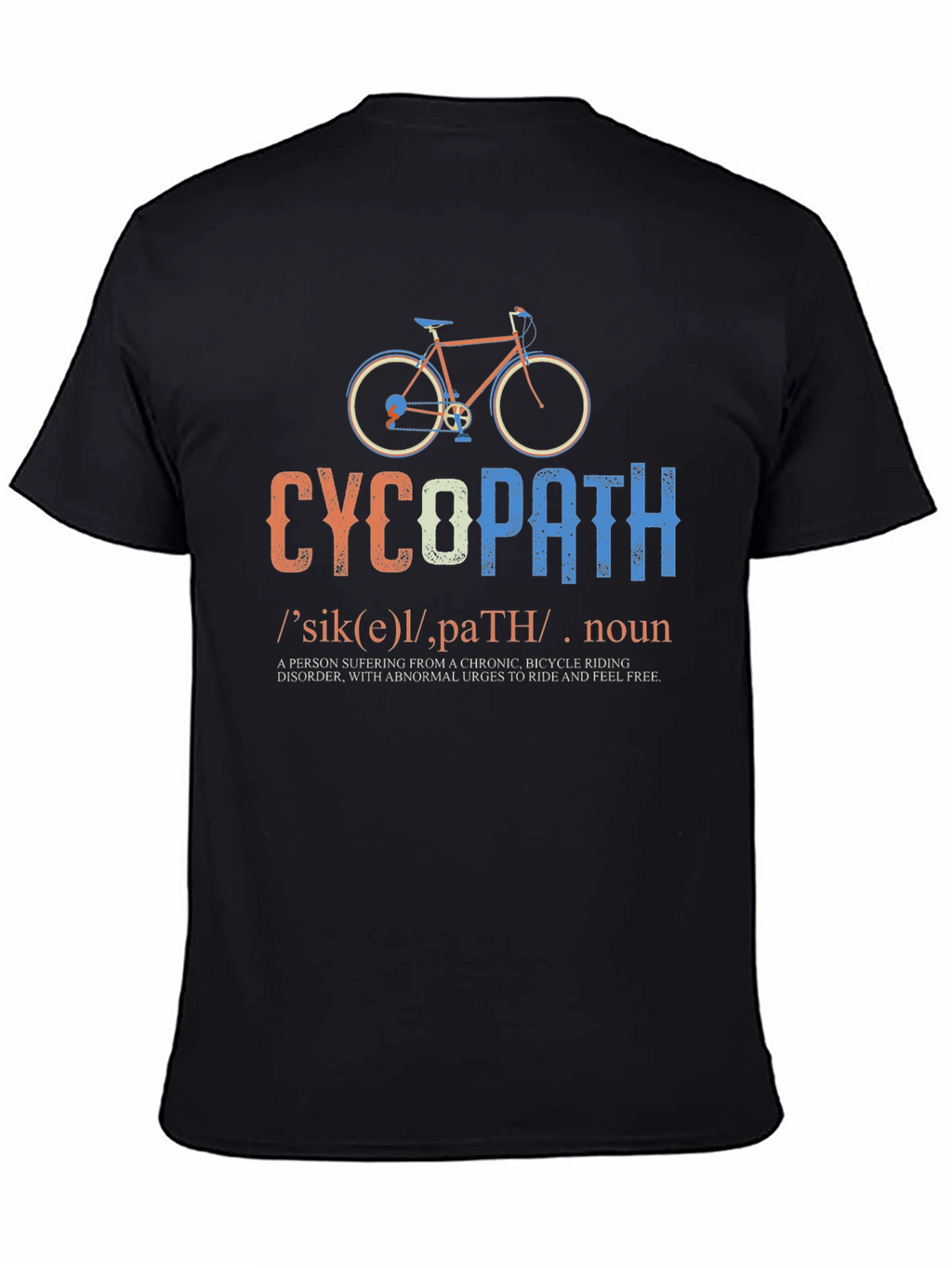 CycoPath Bicycle Riding T-Shirt - Funny Cycling Gift