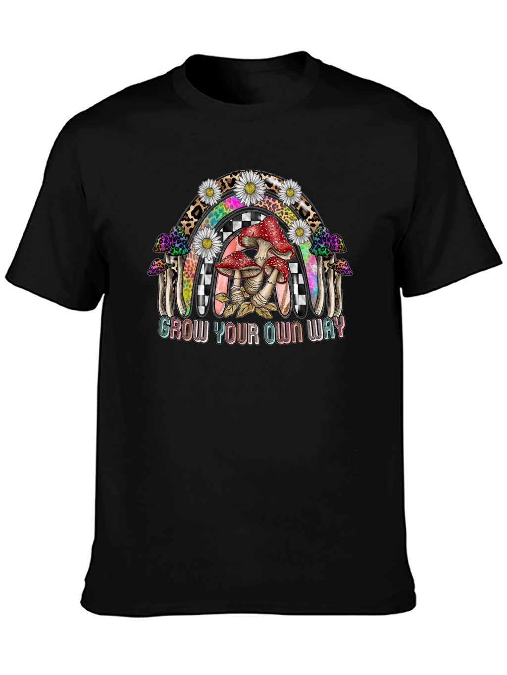 Grow Your Own Way T-Shirt
