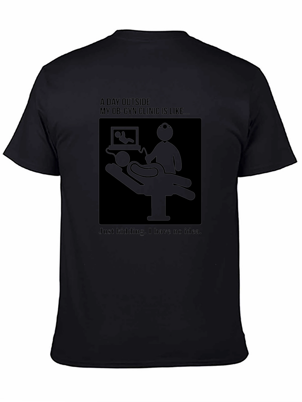 OB-GYN Clinic Humor T-Shirt