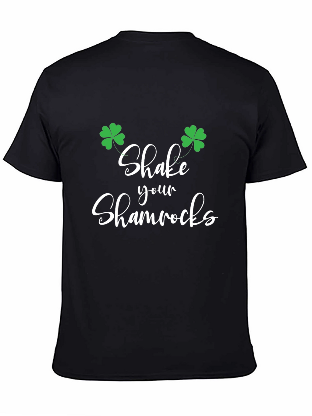 Shake Your Shamrocks St. Patricks Day Tee