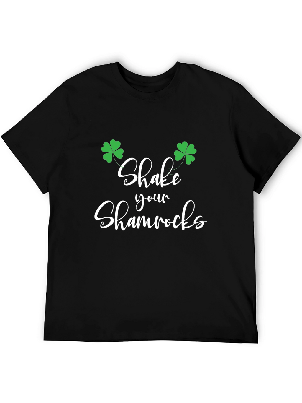 Shake Your Shamrocks St. Patricks Day Tee