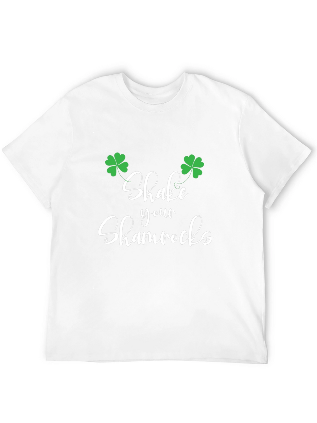 Shake Your Shamrocks St. Patricks Day Tee