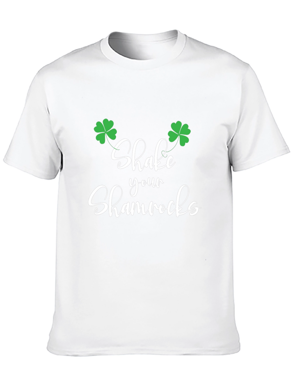 Shake Your Shamrocks St. Patricks Day Tee